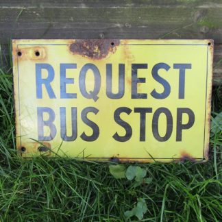 Enamel Request Bus Stop Sign