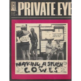 10th August 1973 - Private Eye magazine - issue 304