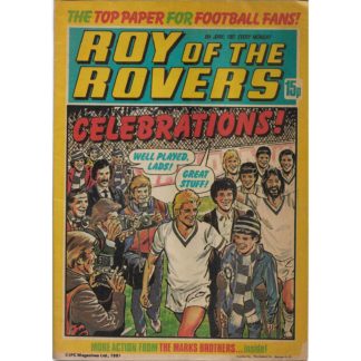 Roy of the Rovers - 6th June 1981