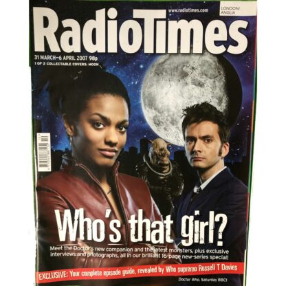 31st March 2007 - Radio Times - Dr Who - Freema Agyeman