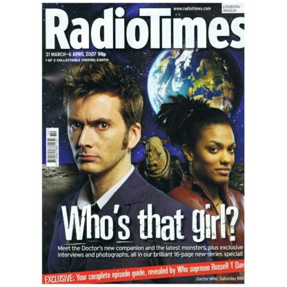 31st March 2007 - Radio Times - Dr Who - Freema Agyeman - David Tennant