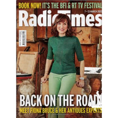 7th March 2020 - Radio Times - Fiona Bruce - Antiques Roadshow