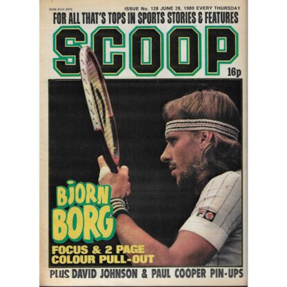 28th June 1980 - BUY NOW - Scoop comic - issue 128