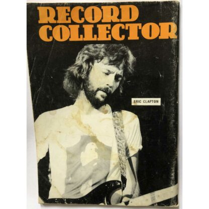July 1982 - Record Mirror - Eric Clapton