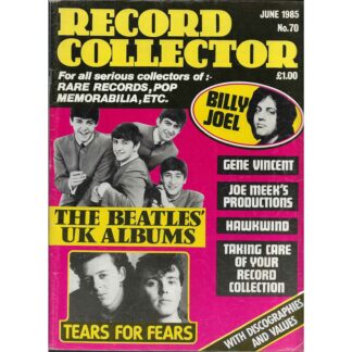 Record Collector - June 1985 - issue 70